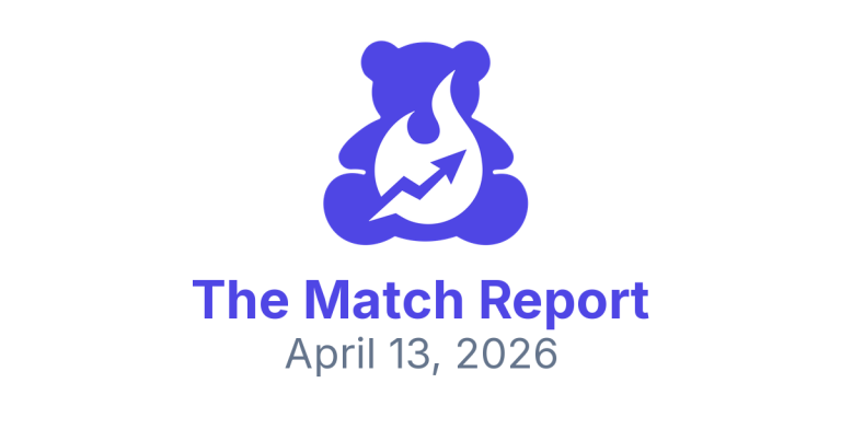 🔥 The Match Report | April 13, 2026 | Toy Trends You Need to See