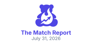 🔥 The Match Report | July 31, 2026 | Toy Trends You Need to See