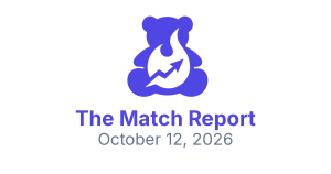 🔥 The Match Report | October 12, 2026 | Toy Trends You Need to See